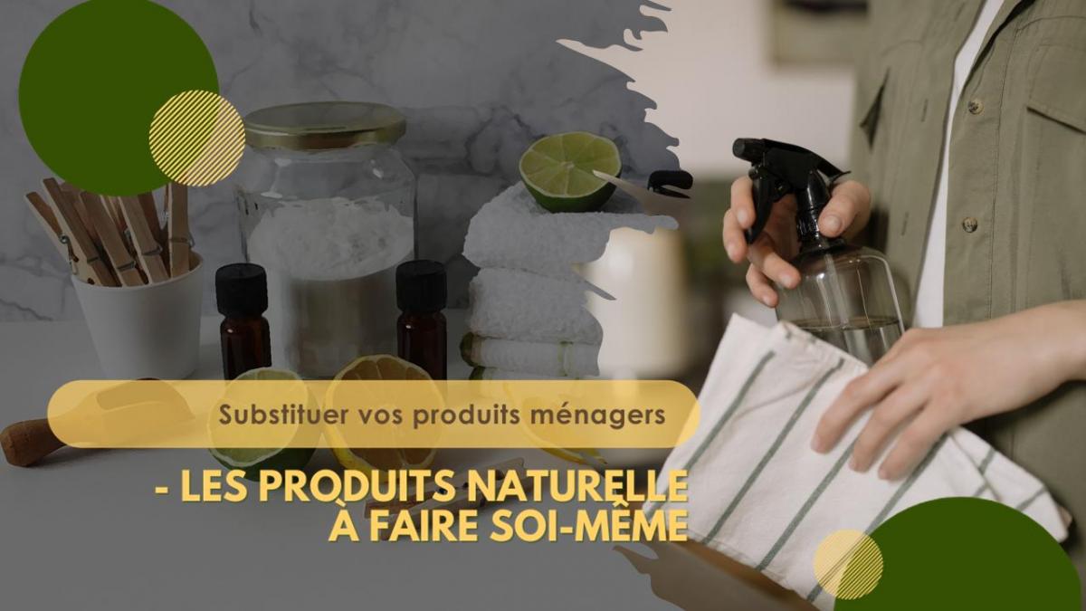 LES PRODUITS NATURELLE A FAIRE A SOI MEME